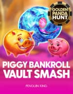 Piggy Bankroll: Vault Smash